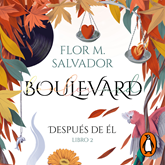 Boulevard. Libro 2 (edición revisada por la autora)