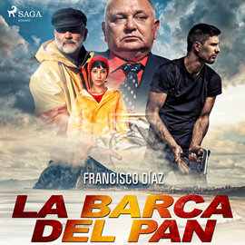 Audiolibro La barca del pan  - autor Francisco Díaz Valladares   - Lee Yolanda Adabuhi