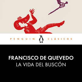 Audiolibro La vida del Buscón  - autor Francisco de Quevedo   - Lee Pablo Martínez Gugel