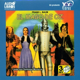 Audiolibro El Mago De Oz  - autor Frank L. Baum   - Lee Santiago Munevar - acento latino