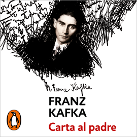 Audiolibro Carta al padre  - autor Franz Kafka   - Lee Raúl Rodríguez
