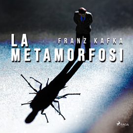 Audiolibro La metamorfosi  - autor Franz Kafka   - Lee David Espnuya