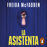 Audiolibro La asistenta  - autor Freida McFadden   - Lee Equipo de actores
