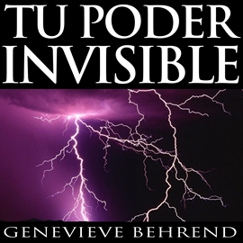 Audiolibro Poder Invisible  - autor Genevieve Behrend   - Lee Adolfo Ruiz