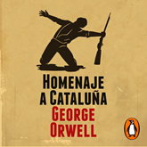 Audiolibro Homenaje a Cataluña  - autor George Orwell   - Lee Equipo de actores