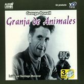Audiolibro La Granja De Los Animales  - autor George Orwell   - Lee Santiago Munevar - acento latino