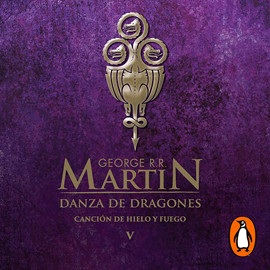 Audiolibro Danza de dragones (Canción de hielo y fuego 5)  - autor George R. R. Martin   - Lee Victor Manuel Espinoza