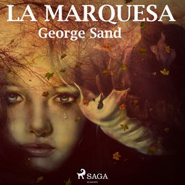 Audiolibro La marquesa  - autor George Sand   - Lee Eva Coll