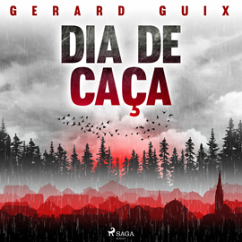 Audiolibro Dia de caça  - autor Gerard Guix Badosa   - Lee Marc Gómez