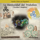 La Hermandad del Triskelion (Version Completa)
