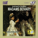 Audiolibro Madame Bovary  - autor Gustave Flaubert   - Lee Carlos J. Vega - acento latino