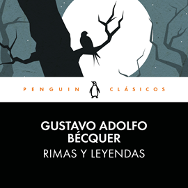 Audiolibro Rimas y leyendas  - autor Gustavo Adolfo Bécquer   - Lee Equipo de actores