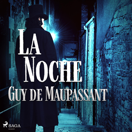 Audiolibro La noche  - autor Prospero Merimée Jacques Yonnet Guy de Maupassant   - Lee Enric Puig