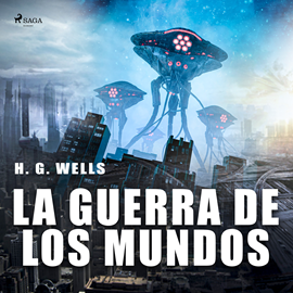 Audiolibro La guerra de los Mundos  - autor H. G. Wells   - Lee Varios narradores