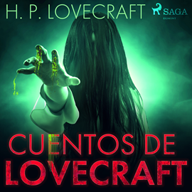 Audiolibro Cuentos de Lovecraft  - autor H. P. Lovecraft   - Lee Varios narradores