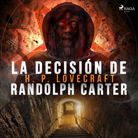 Audiolibro La decisión de Randolph Carter  - autor H. P. Lovecraft   - Lee Equipo de actores