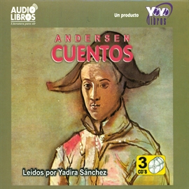 Audiolibro Cuentos De Andersen  - autor Hans Christian Andersen   - Lee Yadira Sanchez - acento latino