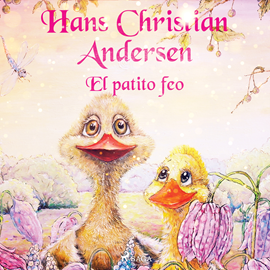 Audiolibro El patito feo  - autor Hans Christian Andersen   - Lee Varios narradores