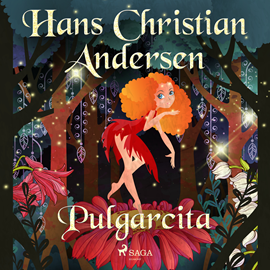 Audiolibro Pulgarcita  - autor Hans Christian Andersen   - Lee Varios narradores