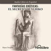 El Secreto de Yuriko (Fantasías Eróticas)