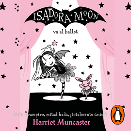 Audiolibro Isadora Moon va al ballet (Isadora Moon 4)  - autor Harriet Muncaster   - Lee Elisa Langa