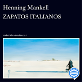 Audiolibro Zapatos italianos  - autor Henning Mankell   - Lee Germán Gijón