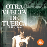 Audiolibro Otra vuelta de tuerca  - autor Henry James   - Lee Staff Audiolibros Colección