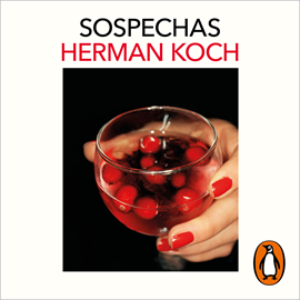 Audiolibro Sospechas  - autor Herman Koch   - Lee Pablo Ibáñez Durán