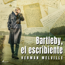 Audiolibro Bartleby, el escribiente  - autor Herman Melville   - Lee Varios narradores