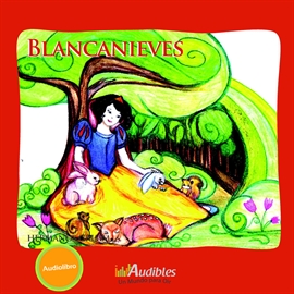 Audiolibro Blancanieves  - autor Hermanos Grimm   - Lee Equipo de actores