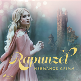 Audiolibro Rapunzel  - autor Hermanos Grimm   - Lee Varios narradores