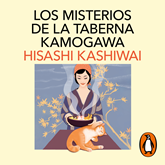 Audiolibro Los misterios de la taberna Kamogawa (La taberna Kamogawa 1)  - autor Hisashi Kashiwai   - Lee Masumi Mutsuda