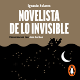 Novelista de lo invisible