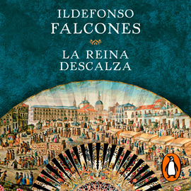 Audiolibro La reina descalza  - autor Ildefonso Falcones   - Lee Victòria Pagès