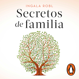 Audiolibro Secretos de familia  - autor Ingala Robl   - Lee Cony Madera