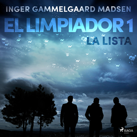 Audiolibro El limpiador 1: La lista  - autor Inger Gammelgaard Madsen   - Lee Ignacio Casa
