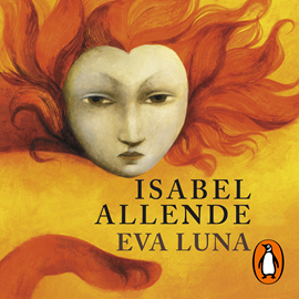 Audiolibro Eva Luna  - autor Isabel Allende   - Lee Juanita Devis