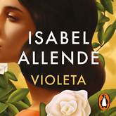 Audiolibro Violeta  - autor Isabel Allende   - Lee Javiera Gazitua