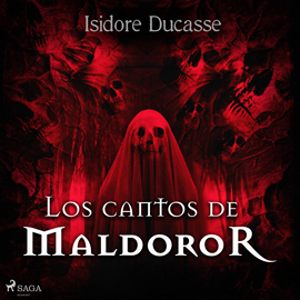 Audiolibro Los cantos de Maldoror  - autor Isidore Ducasse   - Lee Nacho Béjar