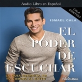 Audiolibro Cala contigo: El poder de escuchar  - autor Ismael Cala   - Lee Ismael Cala