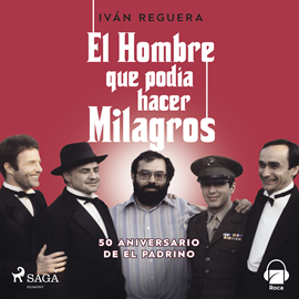 Audiolibro El hombre que podía hacer milagros  - autor Iván Reguera   - Lee Pere Molina