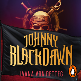 Audiolibro Johnny Blackdawn  - autor Ivana Von Retteg Nolan   - Lee Karina Castillo