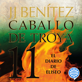 El diario de Eliseo (Caballo de Troya 11)