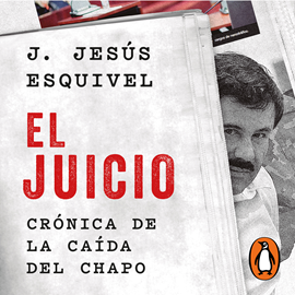 Audiolibro El juicio  - autor J. Jesús Jesús Esquivel   - Lee René García