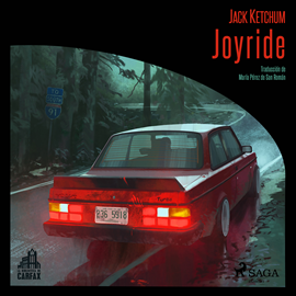 Audiolibro Joyride  - autor Jack Ketchum   - Lee Nacho Béjar
