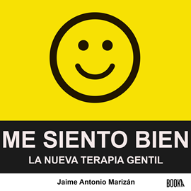 Audiolibro Me siento bien  - autor Jaime Antonio Marizán   - Lee Eduardo Díez