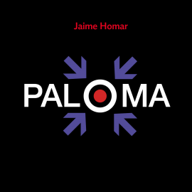 Audiolibro Paloma  - autor Jaime Homar   - Lee Gloria Tarridas