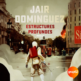 Audiolibro Estructures profundes  - autor Jair Dominguez   - Lee Marcel Navarro