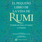 Audiolibro El pequeño libro de la vida de Rumi  - autor Jalai ad-Din Balkhi Rumi   - Lee Equipo de actores