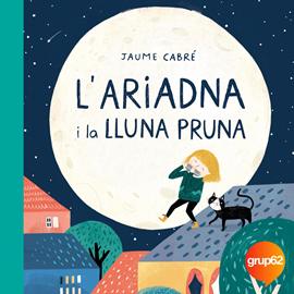 Audiolibro L'Ariadna i la lluna Pruna  - autor Jaume Cabré;Queralt Armengol   - Lee Elisabet Bargalló